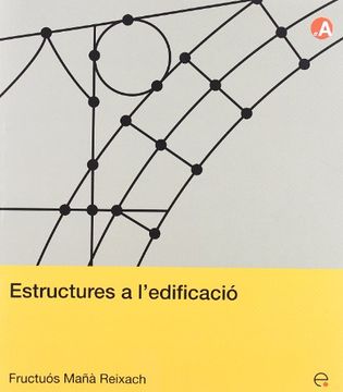 portada Estructures a l'edificació (Col.lecció d'Arquitectura)