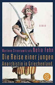 portada Die Reise Einer Jungen Anarchistin in Griechenland. Roman (in German)