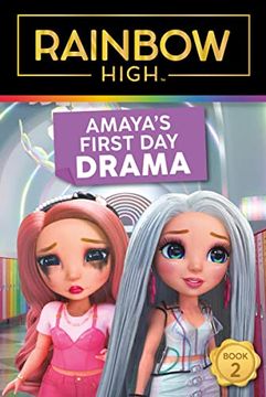 portada Rainbow High: Amaya’S First day Drama (in English)