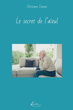 portada Le secret de l'aïeul (in French)