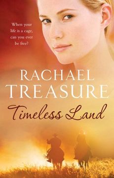 portada Timeless Land. Rachael Treasure