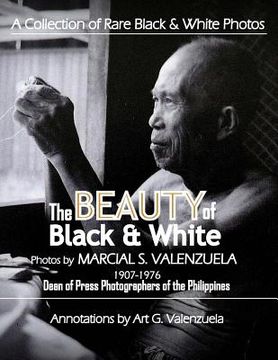 portada The Beauty of Black & White (in English)