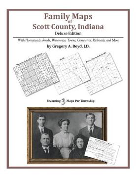 portada Family Maps of Scott County, Indiana, Deluxe Edition (in English)