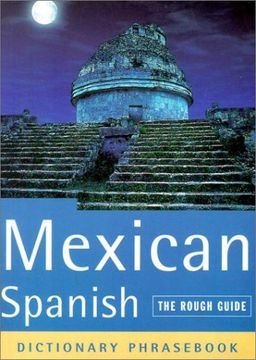 portada Mexican Spanish, Dictionary Phrasebook (a Rough Guide Phrasebook) (en Inglés)