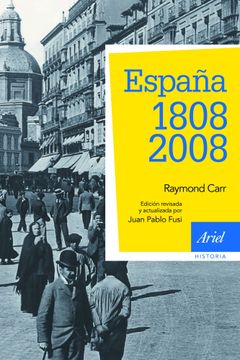 portada España: 1808-2008: 3ª Edición Actualizada (Ariel Historia)