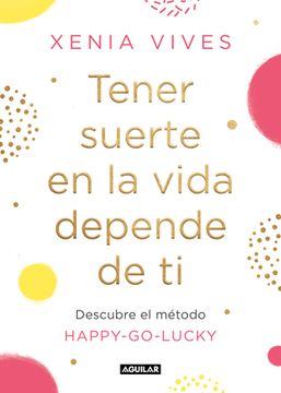 portada Tener Suerte en la Vida Depende de ti (in Spanish)