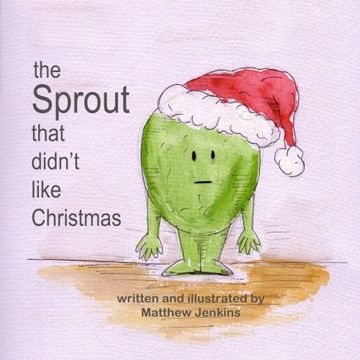 portada The Sprout That Didn't Like Christmas