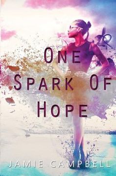 portada One Spark of Hope (en Inglés)
