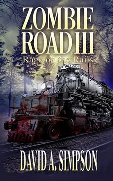 portada Zombie Road III: Rage on the Rails (en Inglés)