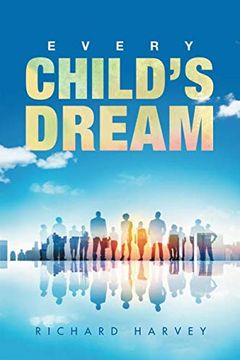 portada Every Child’S Dream (en Inglés)
