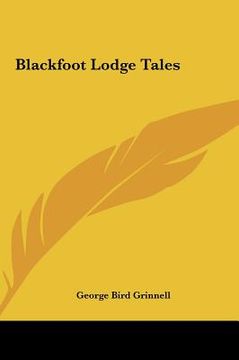 portada blackfoot lodge tales