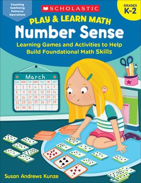portada Play & Learn Math Number Sense Grades K-2: Learning Games and Activities to Help Build Foundational Math Skills (en Inglés)