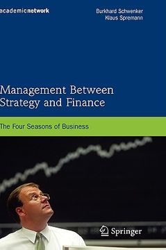 management between strategy and finance,the four seasons of business