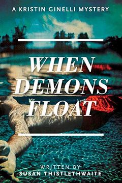 portada When Demons Float: A Kristin Ginelli Mystery (in English)