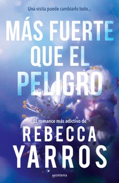 portada Más Fuerte que el Peligro (Vuelo y Gloria 1)