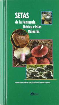 portada Setas de la Peninsula Iberica e Islas Baleares