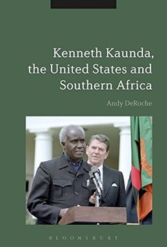 portada Kenneth Kaunda, the United States and Southern Africa