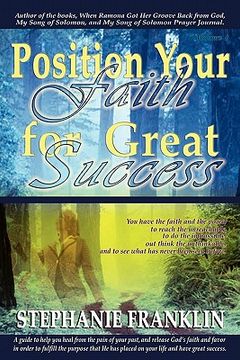 portada position your faith for great success (en Inglés)