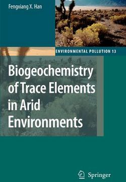 portada biogeochemistry of trace elements in arid environments (en Inglés)