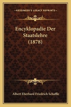 portada Encyklopadie Der Staatslehre (1878) (in German)