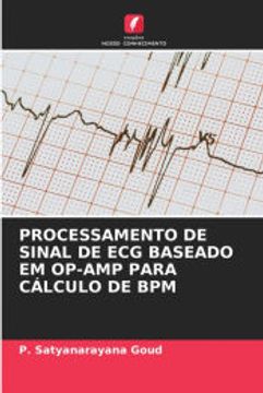 portada Processamento de Sinal de ecg Baseado em Op-Amp Para Cálculo de bpm (en Portugués)
