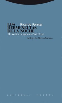 portada Los Hermeneutas de la Noche: De Walter Benjamin a Paul Celan (Estructuras y Procesos. Filosofía) (in Spanish)