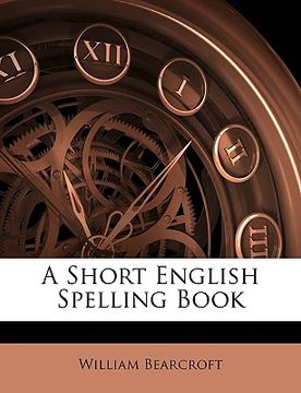 portada a short english spelling book (en Inglés)