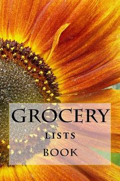 portada Grocery Lists Book: Stay Organized (11 Items or Less) (in English)