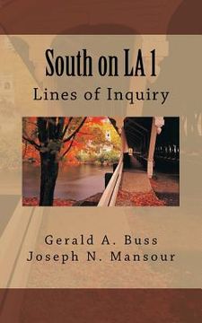 portada South on LA 1: Lines of Inquiry (in English)