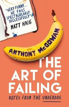 portada The Art of Failing: Notes from the Underdog (en Inglés)