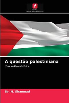 portada A Questão Palestiniana: Uma Análise Histórica (en Portugués)