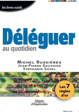 portada Déléguer au quotidien (in French)