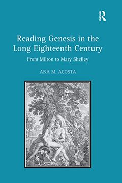 portada Reading Genesis in the Long Eighteenth Century: From Milton to Mary Shelley (en Inglés)