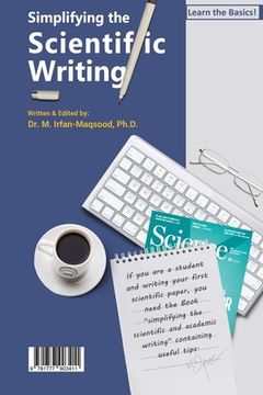 portada Simplifying the Scientific Writing: Learn the Basics! (en Inglés)
