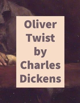 portada Oliver Twist by Charles Dickens (en Inglés)