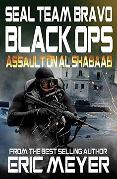 portada Seal Team Bravo: Black ops - Assault on al Shabaab (in English)