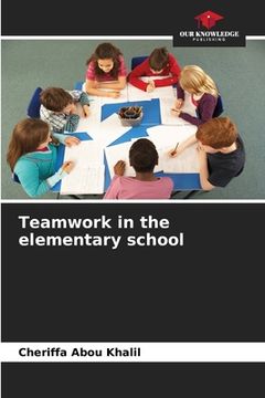 portada Teamwork in the elementary school (en Inglés)