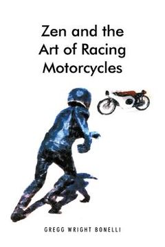 portada Zen and the Art of Racing Motorcycles (in English)