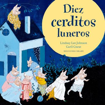 portada Diez cerditos luneros (in Spanish)