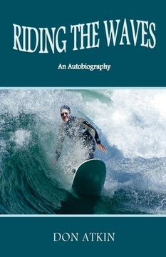 portada Riding the Waves: An Autobiography (en Inglés)