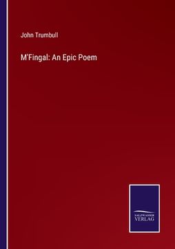 portada M'Fingal: An Epic Poem (en Inglés)