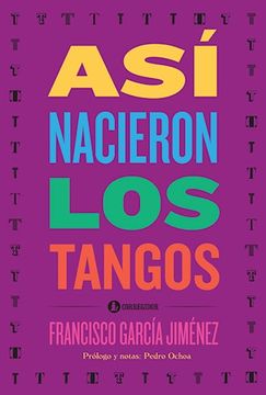 portada Asi Nacieron los Tangos (in Spanish)