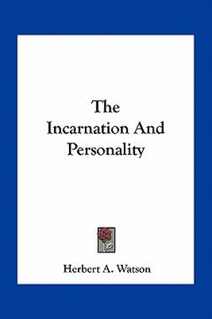 portada the incarnation and personality (en Inglés)