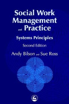 portada Social Work Management and Practice: Systems Principles Second Edition (in English)