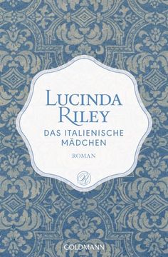 portada Das Italienische Mädchen: Roman - Limitierte Sonderedition mit Perlmutt-Einband (in German)