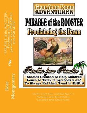 portada Parable of the ROOSTER... Proclaiming the Dawn (en Inglés)
