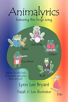 portada Animalyrics: Featuring the Frogz Song (en Inglés)