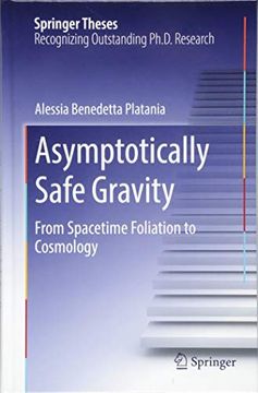 portada Asymptotically Safe Gravity: From Spacetime Foliation to Cosmology (Springer Theses) (en Inglés)