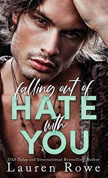 portada Falling out of Hate With You: An Enemies to Lovers Romance (The Hate-Love Duet) (in English)