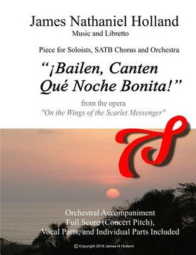 portada Bailen, Canten, Que Noche Bonita!: A Piece for SATB Chorus, Soloists and Orchestra